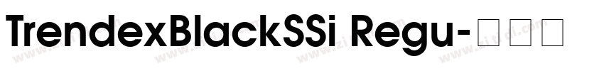 TrendexBlackSSi Regu字体转换